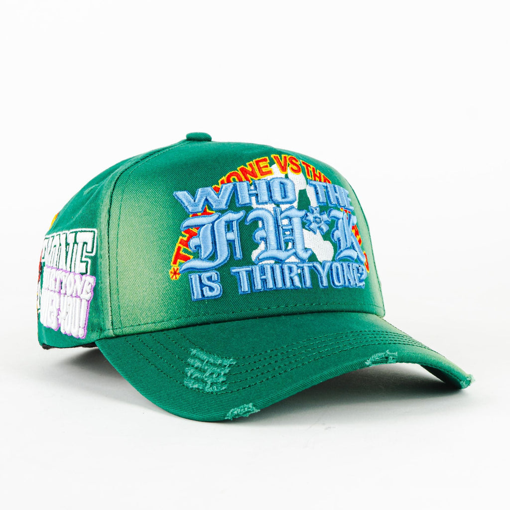 GORRA 31 HATS WHO THE F... IS THIRTYONE? GRN